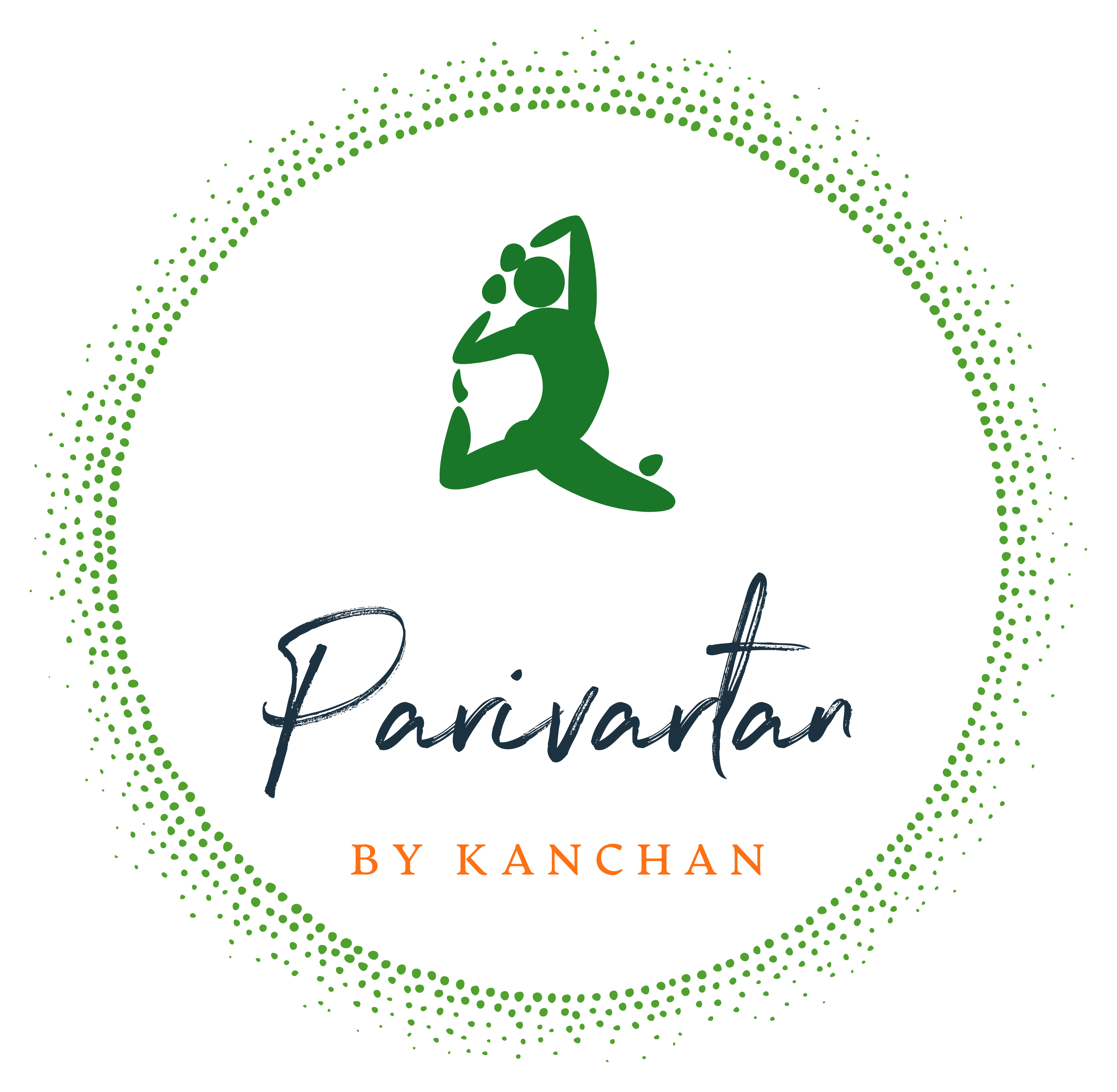Parivartan by Kanchan